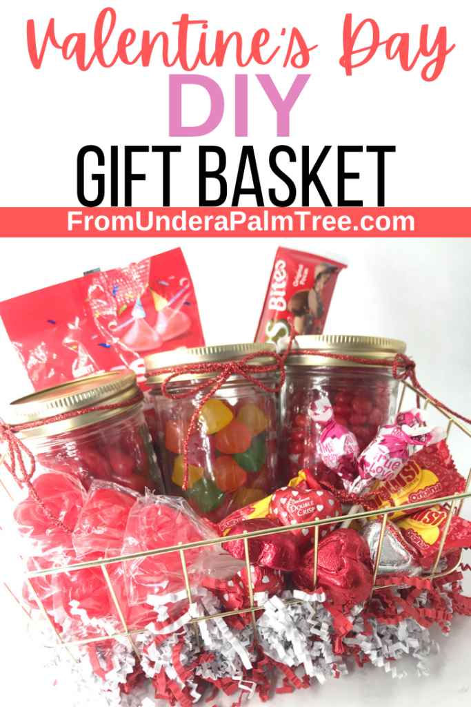 DIY Valentine's Day Gift Basket - From Under a Palm Tree
